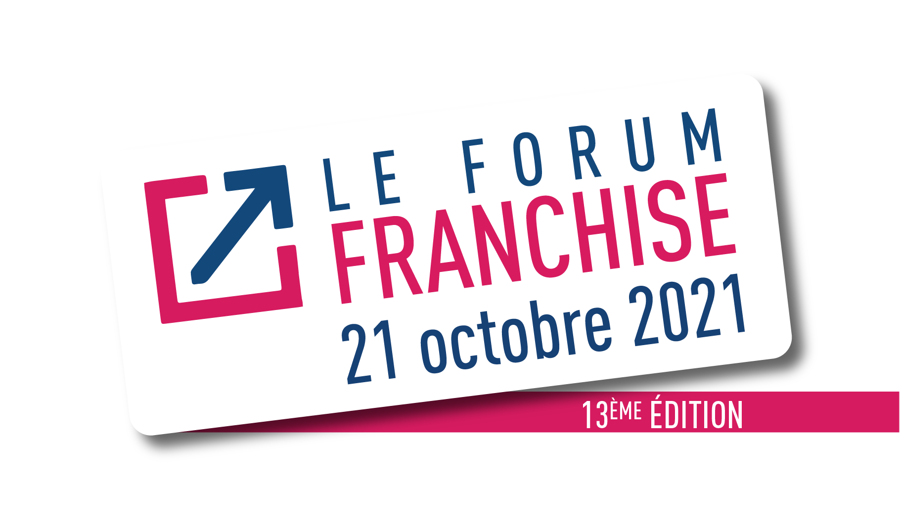 Forum Franchise Le 21 Octobre 21 Au Centre De Congres De Lyon